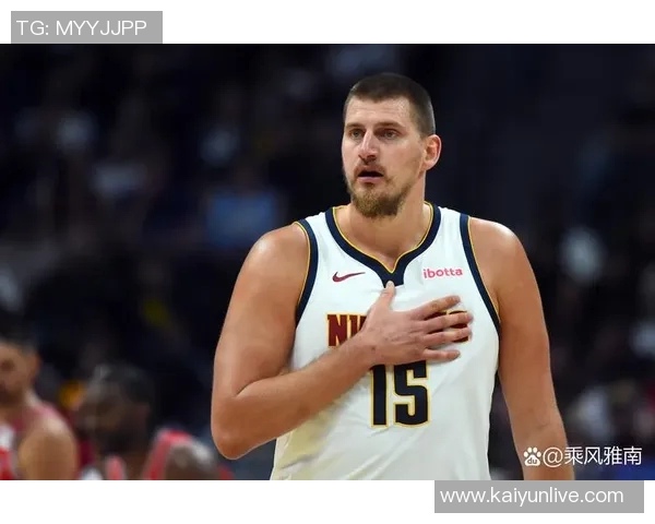 约基奇半场狂揽13分10板9助攻展现统治力正负值高达16助球队领先